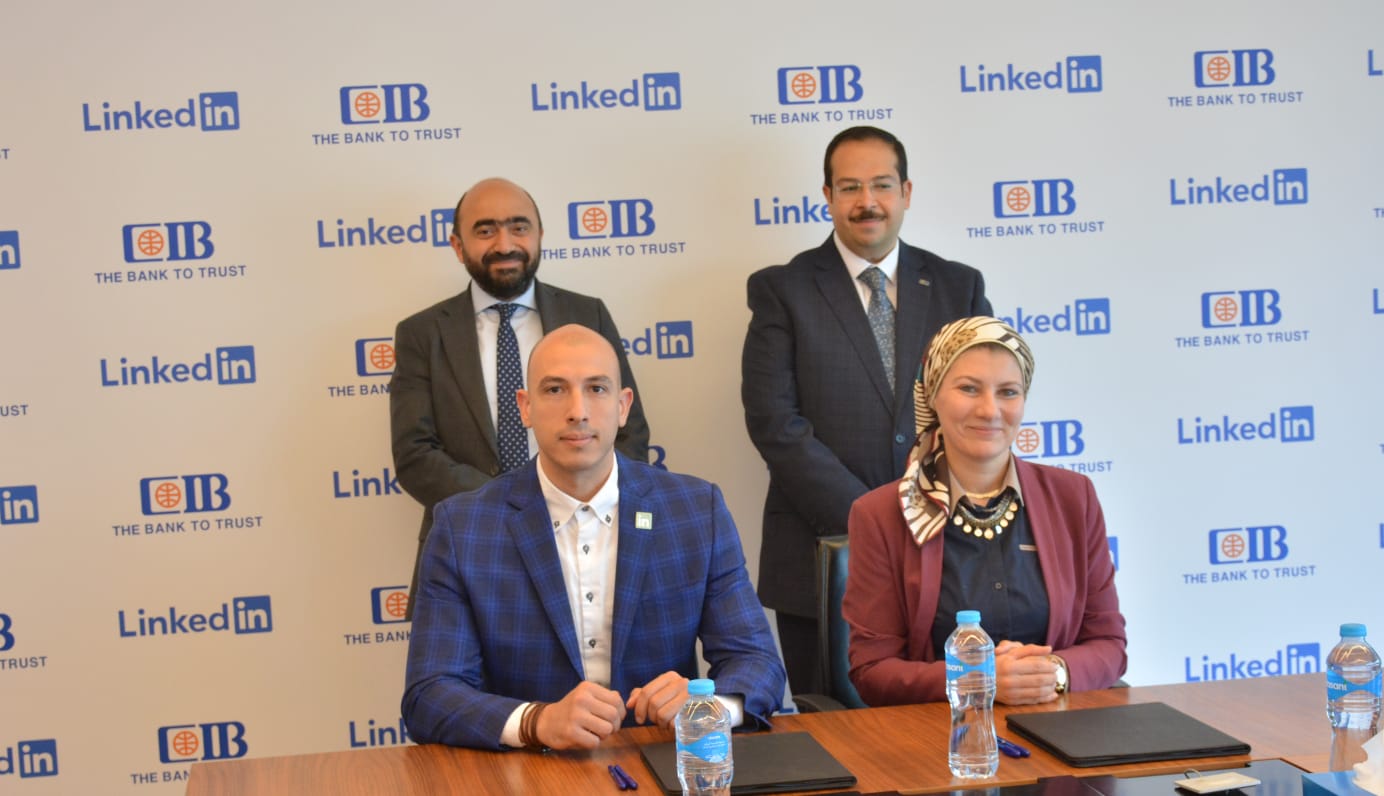 البنك التجاري الدولى-مصر CIB يوقع مذكرة تفاهم مع منصةLinkedIn  التعليمية لتعزيز مهارات وخبرات  الشباب